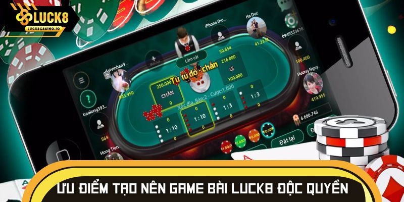 Một số ưu điểm tạo nên sảnh game bài LUCK8 độc quyền