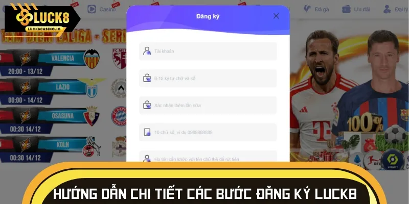 Chi tiết hướng dẫn thực hiện đăng ký LUCK8 đơn giản