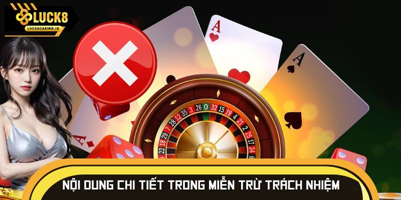 Thông tin cơ bản cần nắm về miễn trừ trách nhiệm